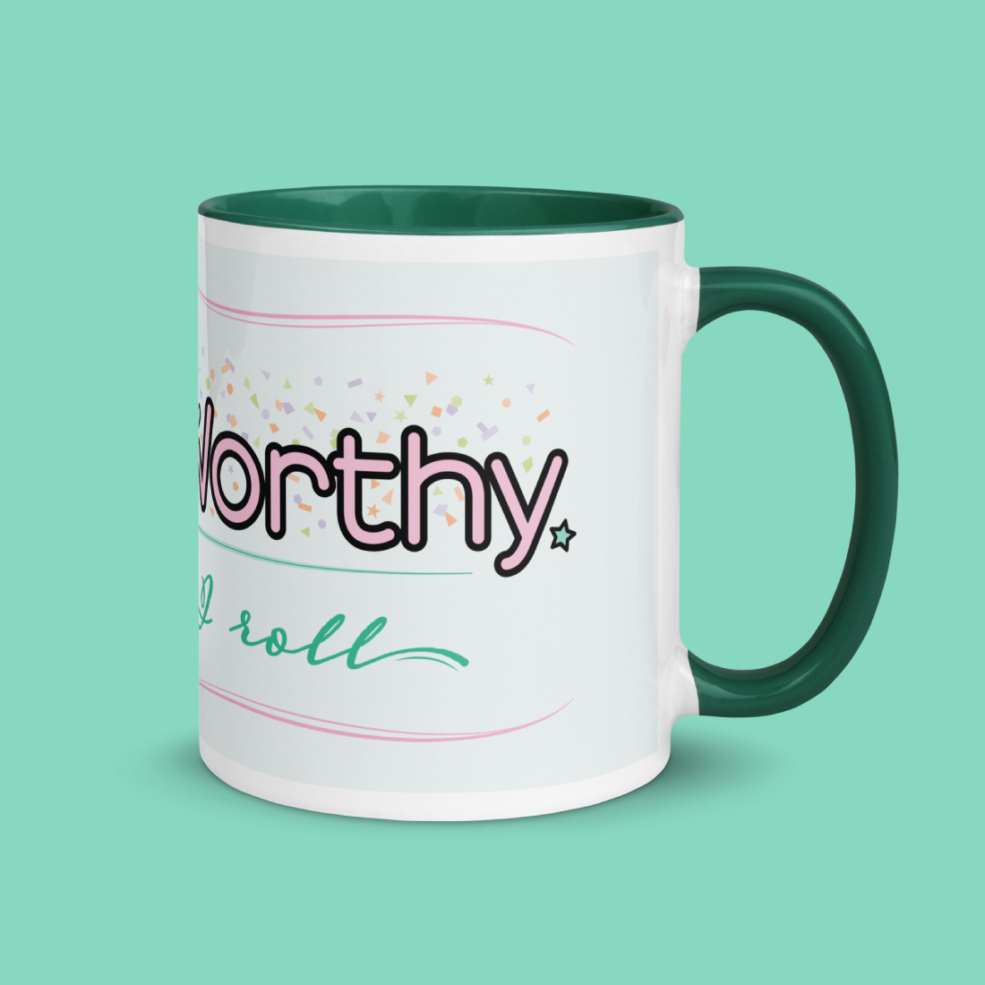 Cute & Worthy Mug Dark Green right side Cute & Worthy Mug Dark Green right side