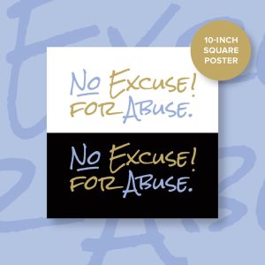 No Excuse for Abuse Poster - product image